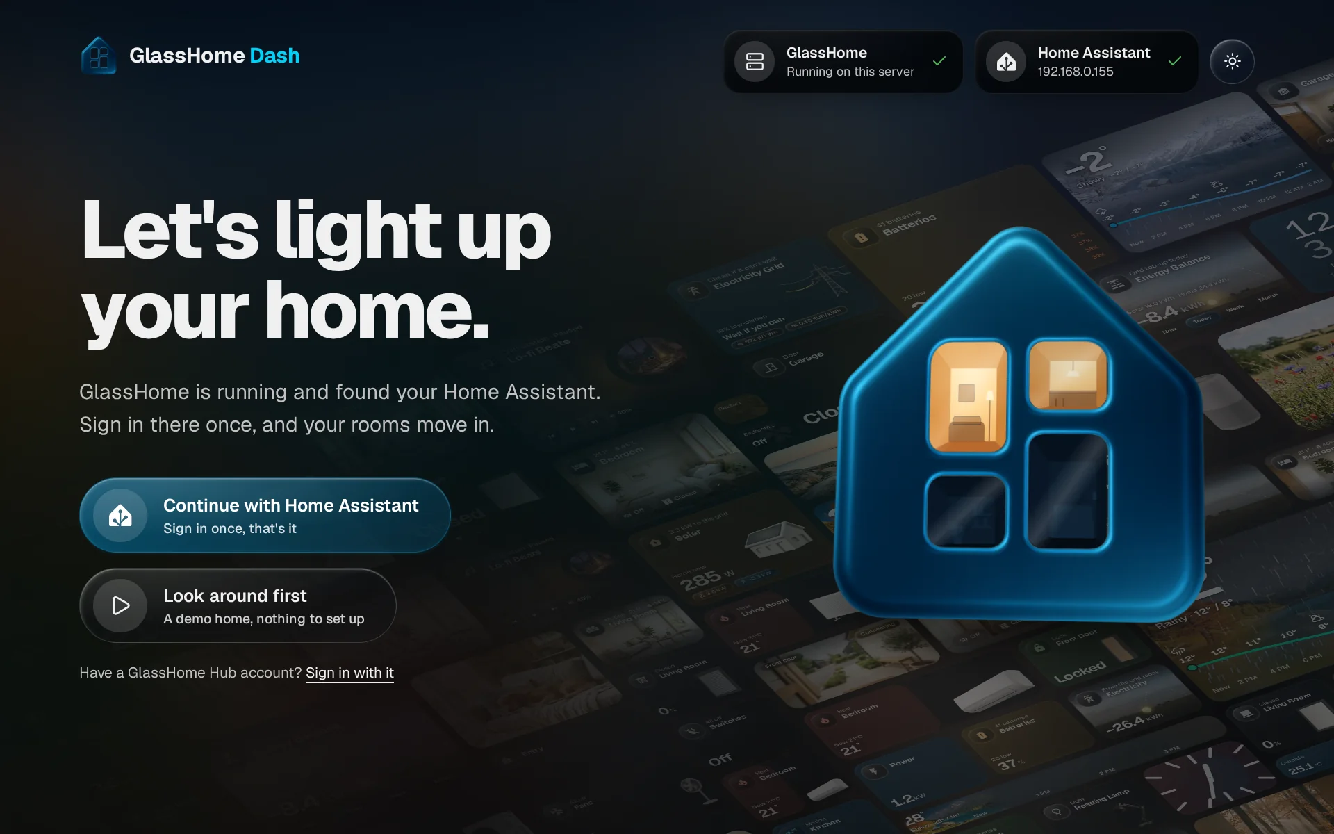 The welcome screen with the Home Assistant card showing its address and the Continue with Home Assistant button highlighted
