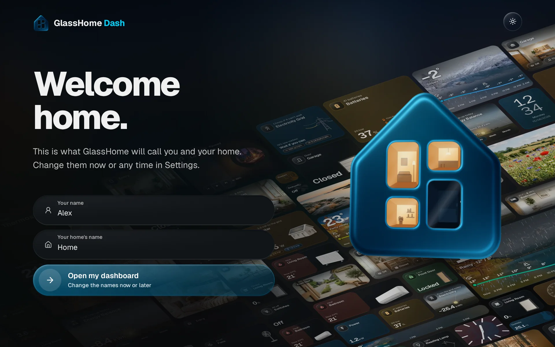 The Welcome home screen with Your name and Your home's name filled in and Open my dashboard below them