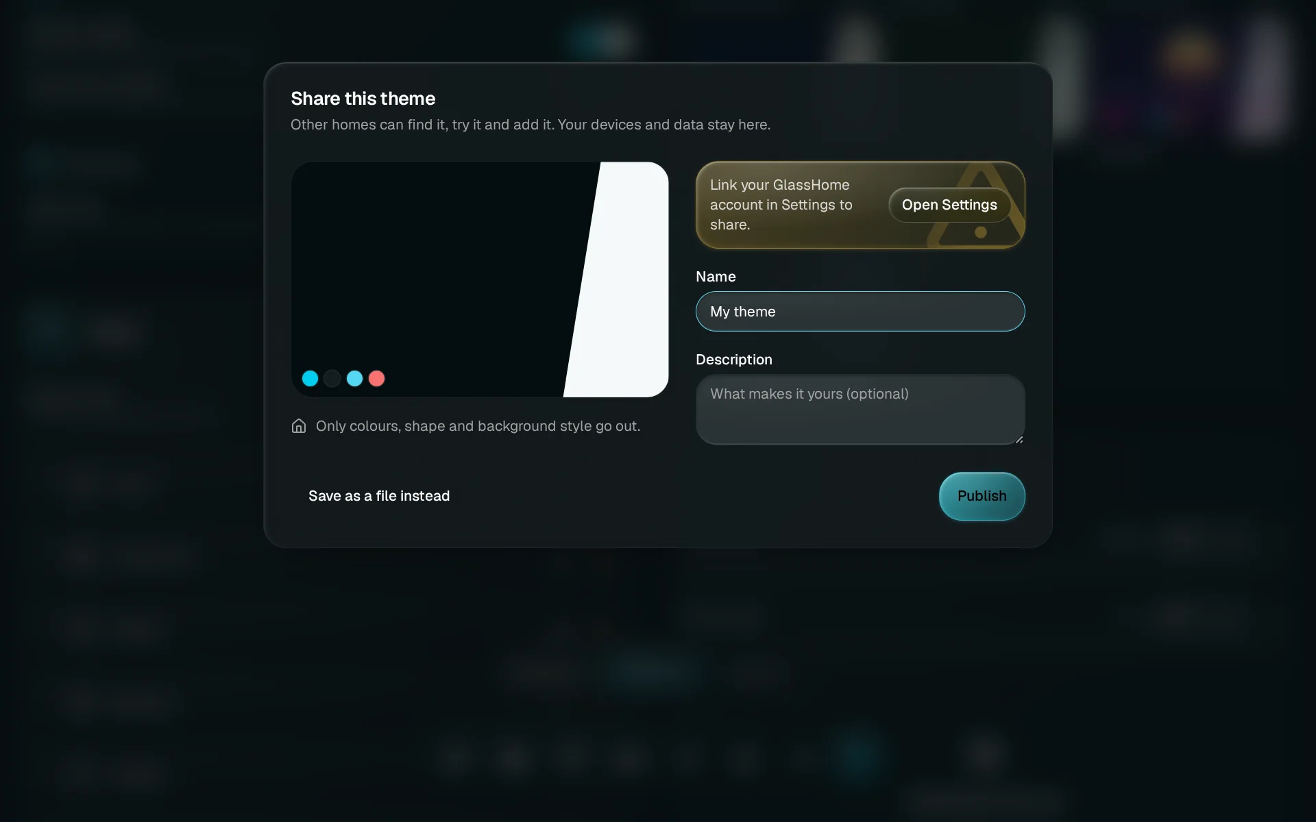 The Share this theme dialog, with a preview, a note that a GlassHome account must be linked, and the Name field